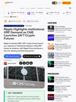 Ripple Highlights Institutional XRP Demand as CME Launches 24/7 Crypto Futures