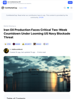 Iran Oil Production Faces Critical Two-Week Countdown Under Looming US Navy Blockade Threat: Guest Post by ItsBitcoinWorld | CoinMarketCap