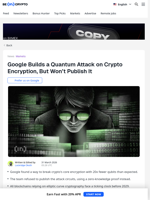 Google Can Break Crypto's Core Encryption but Won't Show How