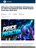 Ethereum Price Prediction: ETH Bounces 4% After Hot Inflation Data While Pepeto Lines Up a 300x Run - TechBullion