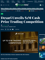 Dexari Unveils $1M Cash Prize Trading Competition - Crypto Daily