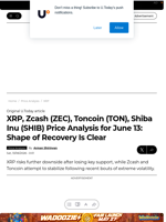 XRP, Zcash (ZEC), Toncoin (TON), Shiba Inu (SHIB) Price Analysis for June 13: Shape of Recovery Is Clear - U.Today