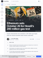 Ethereum sets October 26 for Hoodi’s 200 million gas test