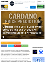 Cardano Price Set To Drop Under $0.50 By The End Of 2025 As Remittix Could Hit $7 From $0.11 | Live Bitcoin News