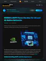 NVIDIA's dUPF Paves the Way for 6G and AI-Native Networks - Blockchain.News