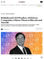 Robinhood CEO Predicts AI-Driven Companies, Likens Them to Bitcoin and Satoshi - Decrypt