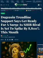 Dogecoin Trendline Support Says Get Ready For A Surge As SHIB Rival Is Set To Spike By 8,800% This Month - Crypto Daily