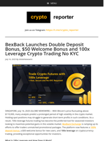 BexBack Launches Double Deposit Bonus, $50 Welcome Bonus and 100x Leverage Crypto Trading No KYC