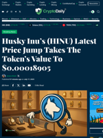 Husky Inu’s (HINU) Latest Price Jump Takes The Token’s Value To $0.00018905 - Crypto Daily