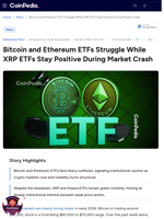 Bitcoin and Ethereum ETFs Struggle While XRP ETFs Stay Positive During Market Crash