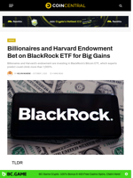 Billionaires and Harvard Endowment Bet on BlackRock ETF Gains