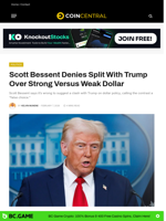 Scott Bessent Denies Split With Trump Over Strong Versus Weak Dollar