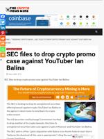 SEC files to drop crypto promo case against YouTuber Ian Balina - The Crypto News Wire