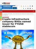 Crypto infrastructure company BitGo named issuer for FYUSD stablecoin - The Crypto News Wire