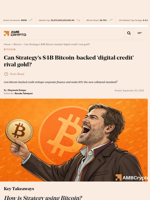 Can Strategy's $4B Bitcoin-backed 'digital credit' rival gold? - AMBCrypto