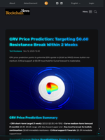 CRV Price Prediction: Targeting $0.60 Resistance Break Within 2 Weeks - Blockchain.News