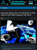 Ethereum Whales Buy $375M Worth of ETH Amid Its ERC-8004 Upgrade This Week