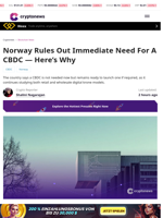Norway Rules Out Immediate Need For A CBDC — Here's Why