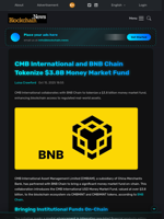 CMB International and BNB Chain Tokenize $3.8B Money Market Fund - Blockchain.News