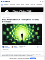 Blast API Shutdown Sparks Shift in Web3 Infrastructure