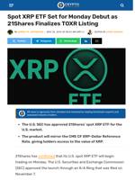 Spot XRP ETF Set for Monday as 21Shares Finalizes Listing