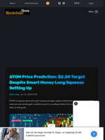 ATOM Price Prediction: $2.20 Target Despite Smart Money Long Squeeze Setting Up - Blockchain.News