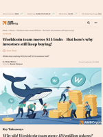 Worldcoin team moves $144mln - But here’s why investors still keep buying! - AMBCrypto