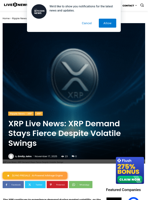 XRP Live News: XRP Demand Stays Fierce Despite Volatile Swings | Live Bitcoin News