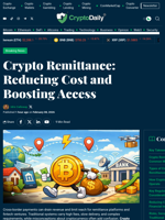 Crypto Remittance: Reducing Cost and Boosting Access - Crypto Daily
