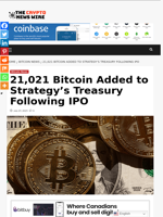 21,021 Bitcoin Added to Strategy’s Treasury Following IPO - The Crypto News Wire