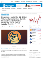 Dogecoin Heats Up: $2 Billion Volume Spike Ignites Bullish Hopes Despite Whales Dumping 500M DOGE ⋆ ZyCrypto