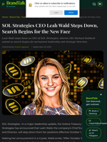 SOL Strategies CEO Leah Wald Steps Down, Search Begins for the New Face