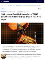 NBA Legend Scottie Pippen Says “SEND EVERYTHING HIGHER” as Bitcoin Hits New Highs