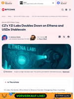 CZ’s YZi Labs Doubles Down on Ethena and USDe Stablecoin