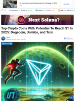 Top Crypto Coins With Potential To Reach $1 In 2025: Dogecoin, Unilabs, and Tron
