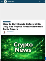 How to Buy Crypto Before MiCA July 1 as Pepeto Presale Rewards Early Buyers - TechBullion