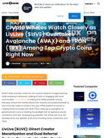 Crypto Whales Watch Closely as LivLive ($LIVE) Overtakes Avalanche (AVAX) and TRON (TRX) Among Top Crypto Coins Right Now | Live Bitcoin News