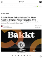 Bakkt Share Price Spikes 17% After Analyst Triples Price Target to $40 - Decrypt