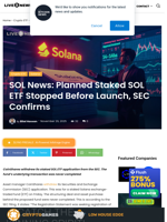 SOL News: Planned Staked SOL ETF Stopped Before Launch, SEC Confirms | Live Bitcoin News