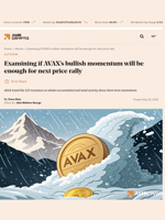 Examining if AVAX's bullish momentum will be enough for next price rally - AMBCrypto