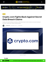 Crypto.com Fights Back Against Secret Data Breach Claims - CoinCentral