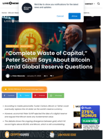 “Complete Waste of Capital,” Peter Schiff Says About Bitcoin Amid Global Reserve Questions | Live Bitcoin News