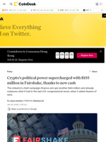 Crypto's political power supercharged with $193 million in Fairshake, thanks to new cash
