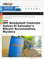 IMF Bombshell Footnote Solves El Salvador’s Bitcoin Accumulation Mystery - The Crypto News Wire