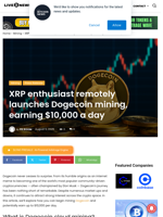 XRP enthusiast remotely launches Dogecoin mining, earning $10,000 a day | Live Bitcoin News