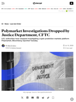 Polymarket Investigations Dropped by Justice Department, CFTC - Decrypt