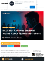RAVE Not Alone as ZachXBT Warns About More Risky Tokens | Live Bitcoin News