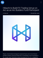 Hibachi to Build FX Trading Venue on Arc as an Arc Builders Fund Participant | Visionary Financial