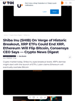Shiba Inu (SHIB) On Verge of Historic Breakout, XRP ETFs Could End XRP, Ethereum Will Flip Bitcoin, Consensys CEO Says — Crypto News Digest - U.Today