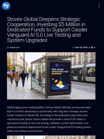 Stovex Global Deepens Strategic Cooperation, Investing $5 Million in Dedicated Funds to Support Casder Vanguard AI 5.0 Live Testing and System Upgrades | Visionary Financial